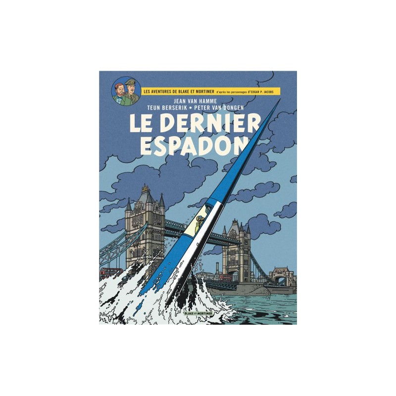 Blake & Mortimer - Le Dernier Espadon