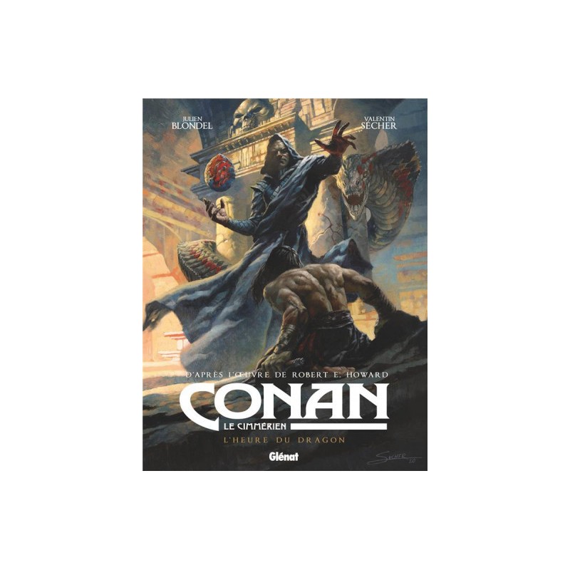 Conan Le Cimmérien - L'Heure Du Dragon