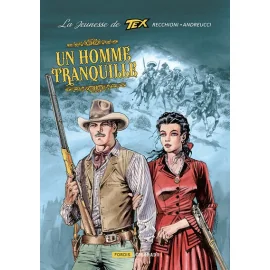 La Jeunesse De Tex Willer Tome 4