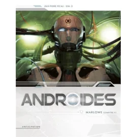 Androïdes Tome 12