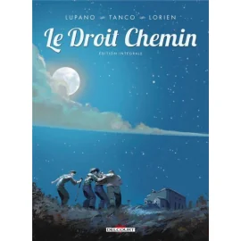 Le Droit Chemin - Intégrale