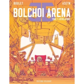 Bolchoi Arena Tome 3