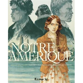 Notre Amérique Tome 4