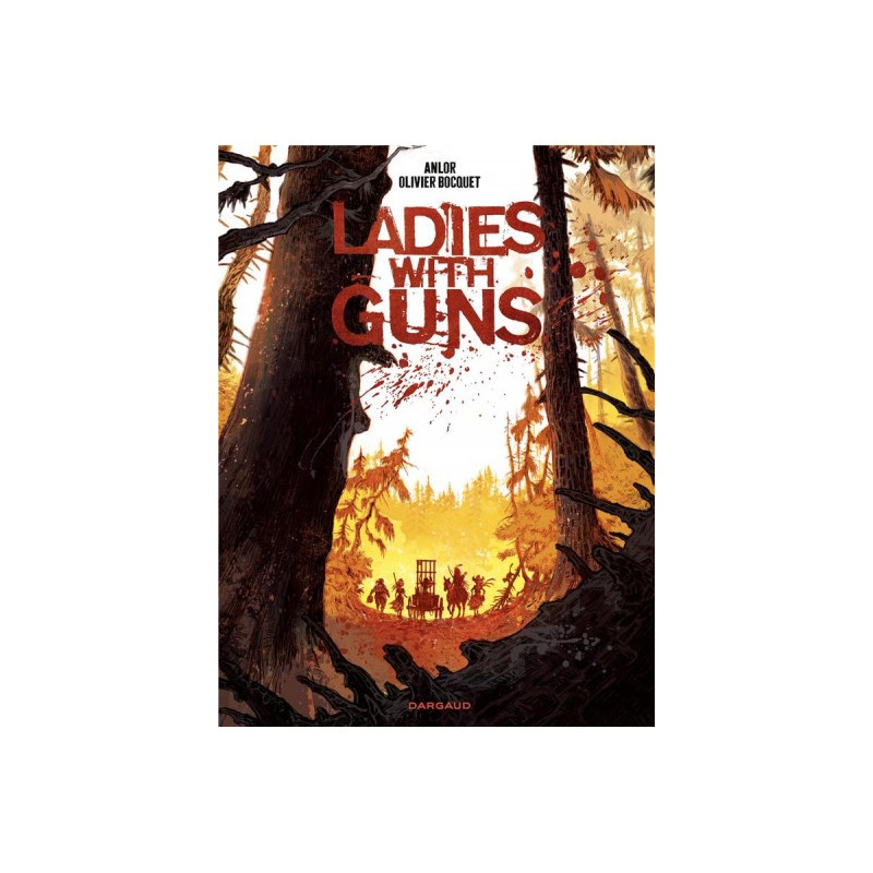 Ladies With Guns Tome 1