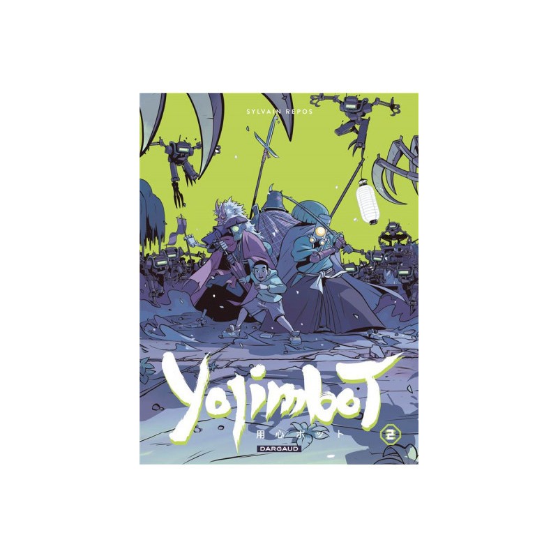 Yojimbot Tome 2