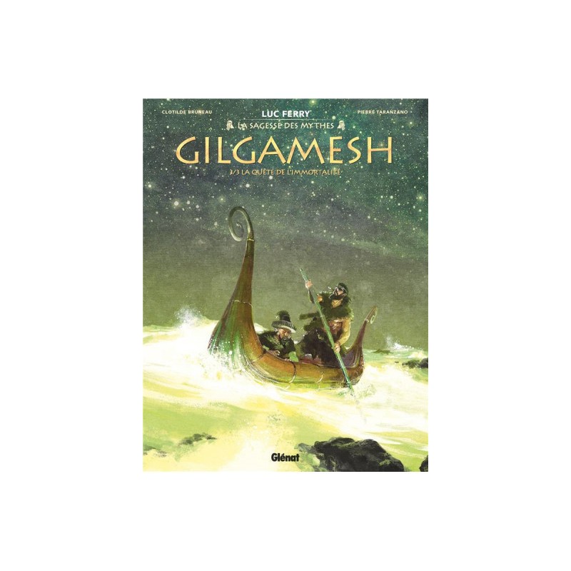 Gilgamesh Tome 3