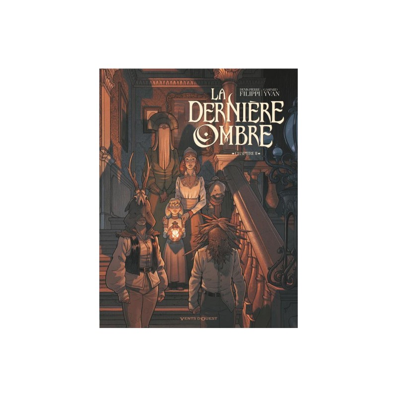 La Dernière Ombre Tome 2