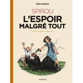 Spirou, L'Espoir Malgré Tout Tome 4