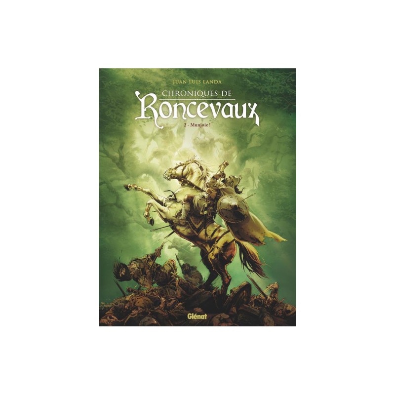 Chroniques De Roncevaux Tome 2