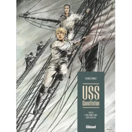 Uss Constitution Tome 3