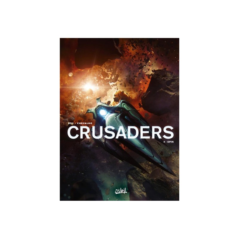 Crusaders Tome 4