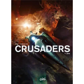 Crusaders Tome 4