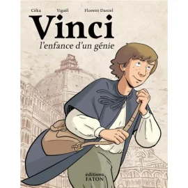 Vinci, L'Enfance D'Un Génie