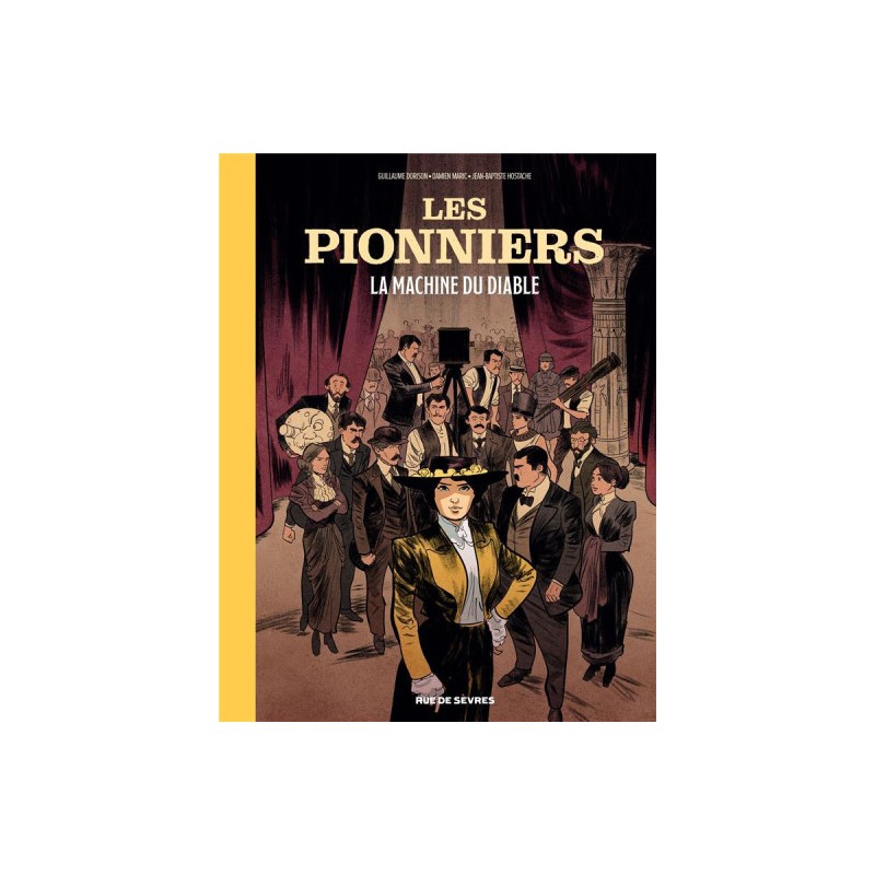 Les Pionniers Tome 1