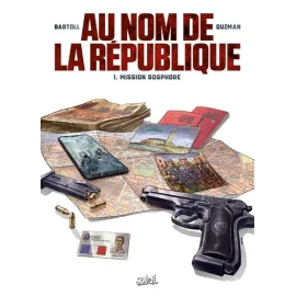 Au Nom De La République Tome 1