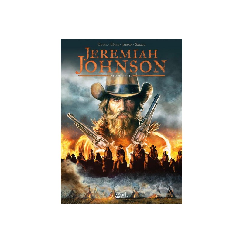 Jeremiah Johnson Tome 3