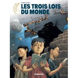 Les Futurs De Liu Cixin - Les Trois Lois Du Monde