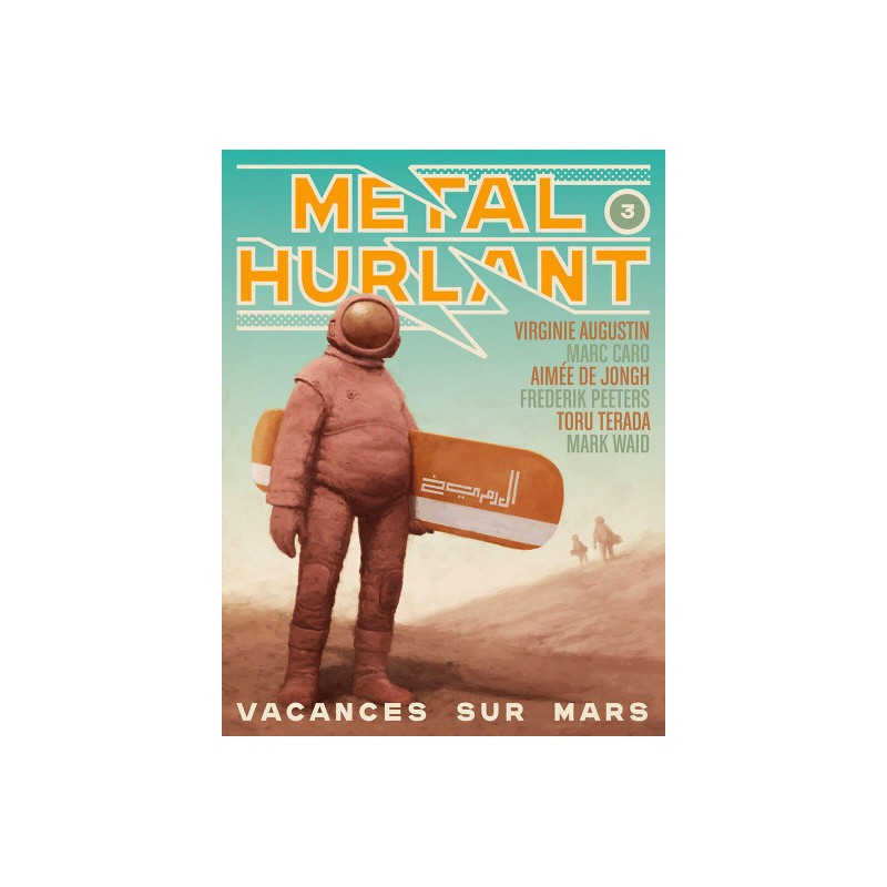 Métal Hurlant Tome 3 