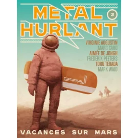 Métal Hurlant Tome 3 