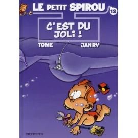 Le Petit Spirou Tome 12 - C'Est Du Joli