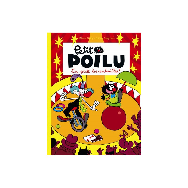 Le Petit Poilu Tome 14 - En Piste Les Andouilles