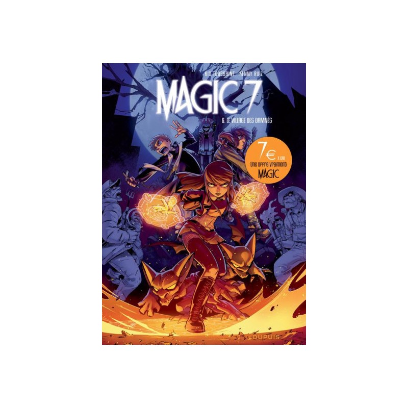 Magic 7 Tome 6