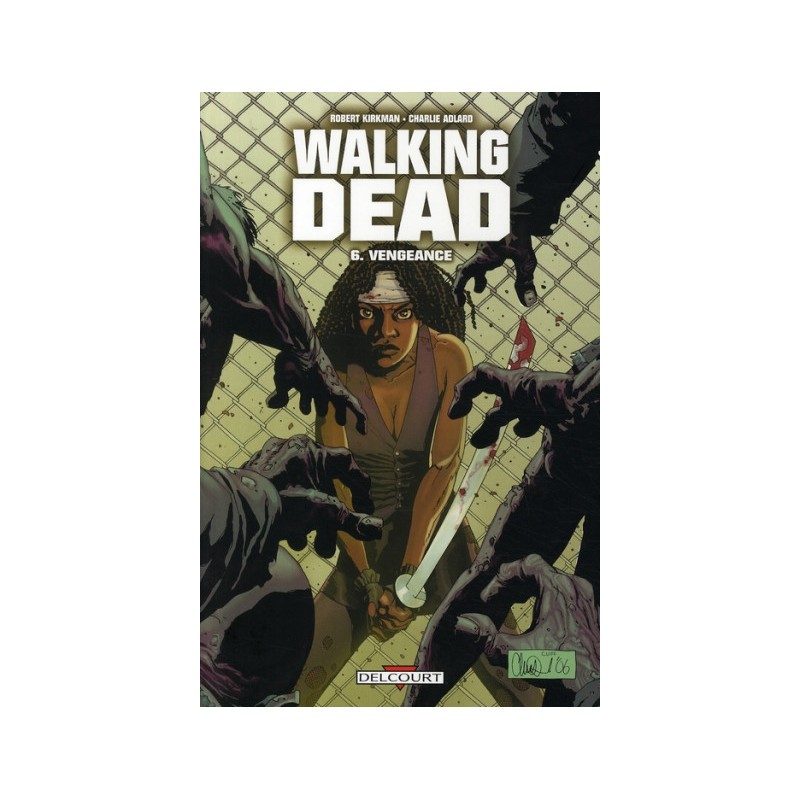 Walking dead tome 6