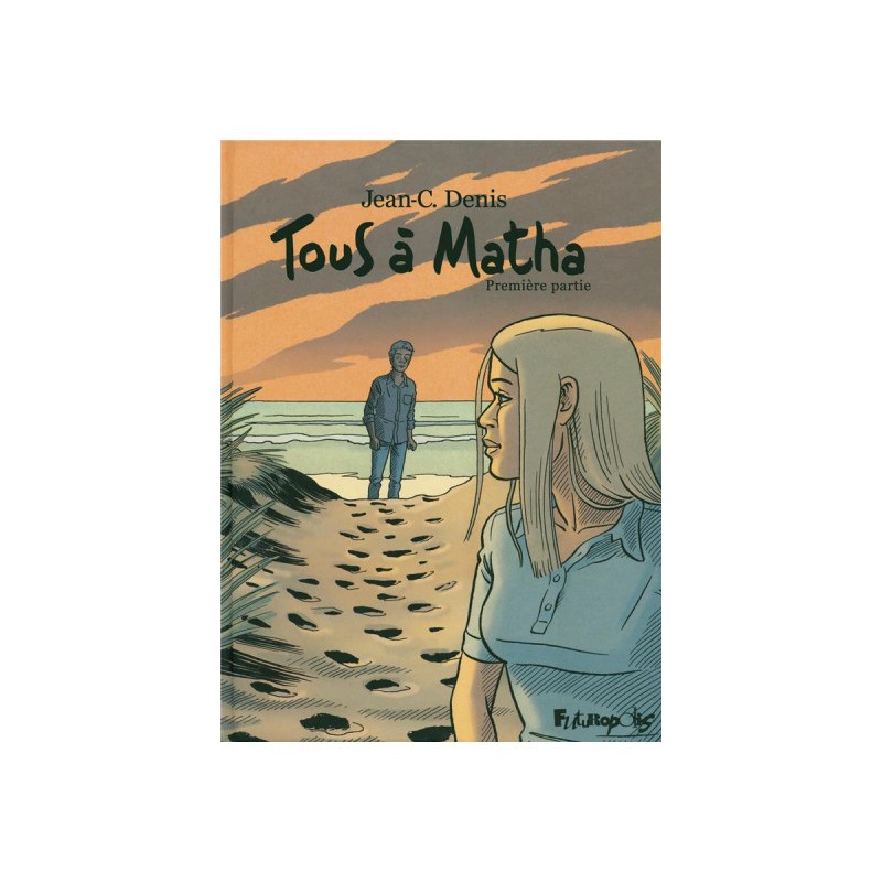 tous à matha tome 1