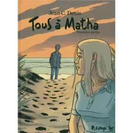 tous à matha tome 1