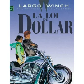 Largo Winch tome 14 - la loi du dollar