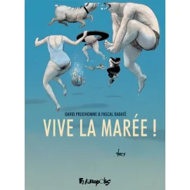 Vive la marée !