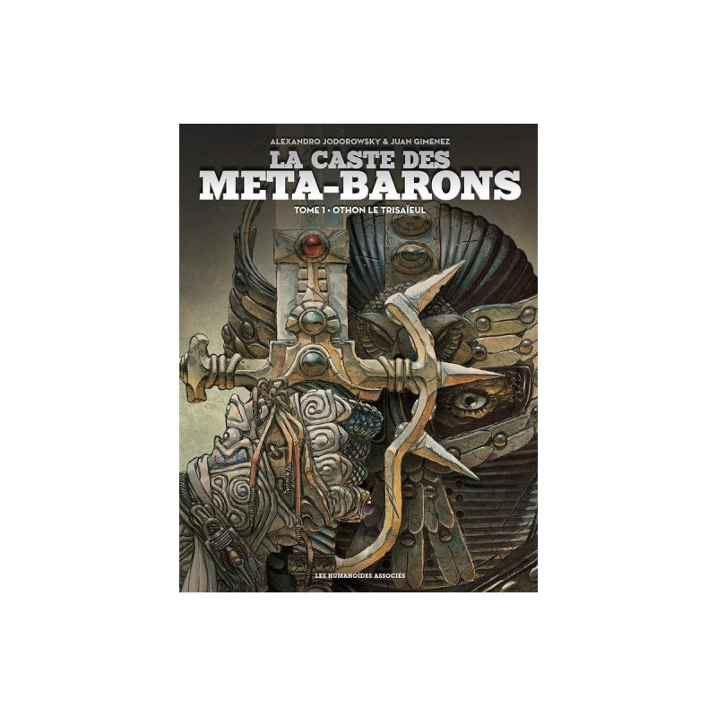 La Caste des Méta-Barons tome 1 - édition 2015