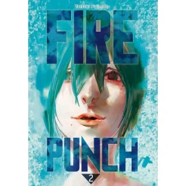 Fire punch tome 2