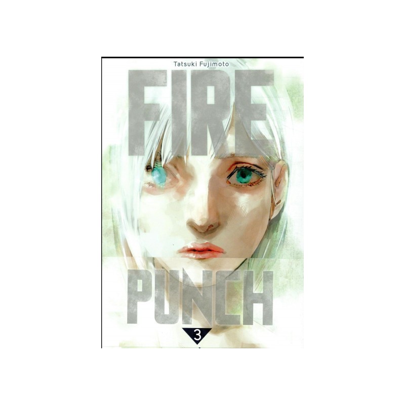 Fire punch tome 3