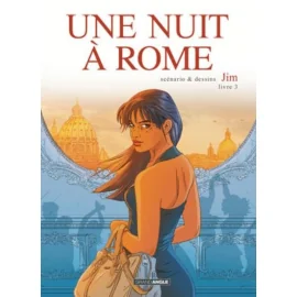 Une nuit à Rome tome 3