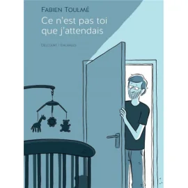 Ce n'est pas toi que j'attendais (édition 2018)