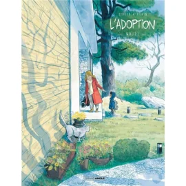 L'adoption - cycle 2 tome 1