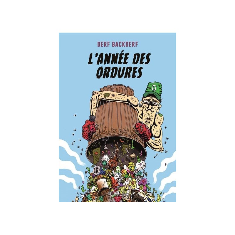 L'année des ordures