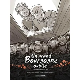 Un grand Bourgogne oublié tome 3