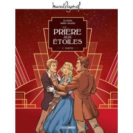 La prière aux étoiles tome 2