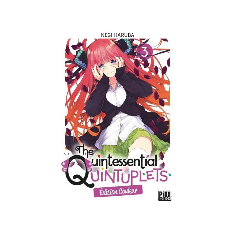 The quintessential quintuplets (éd. couleur) tome 3