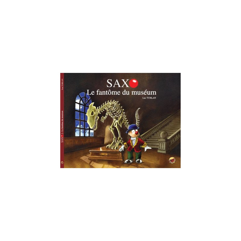 saxo tome 2 - le fantôme du muséum