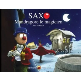 saxo tome 1 - mandragore le magicien