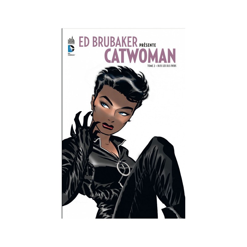 Ed Brubaker présente catwoman tome 2