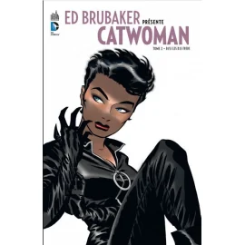 Ed Brubaker présente catwoman tome 2