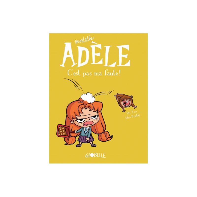 Mortelle Adèle : Extra (tome 1) - (Miss Prickly / Mr Tan) - Humour