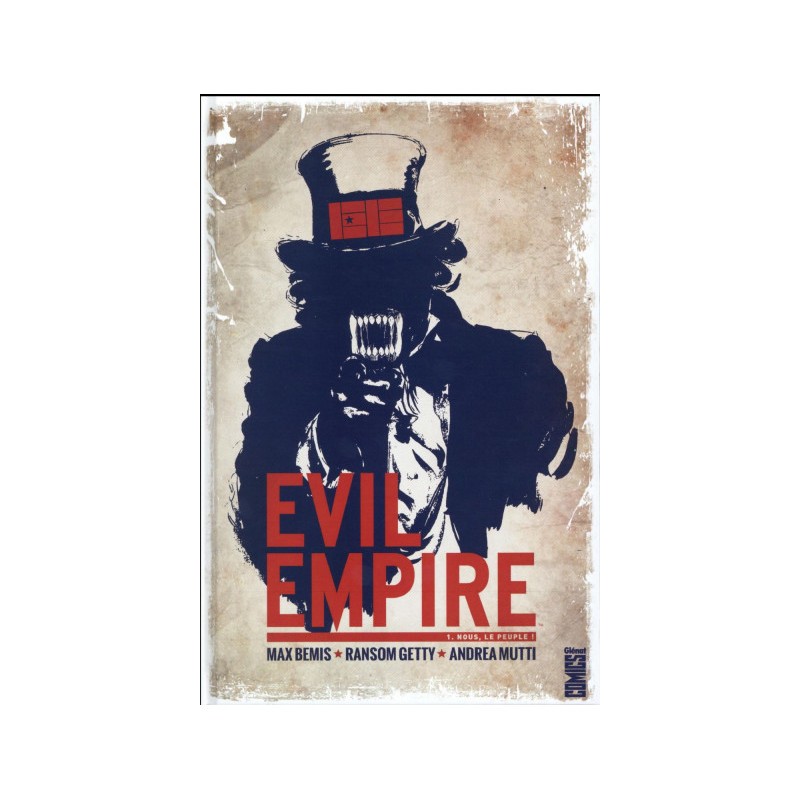 Evil empire tome 1