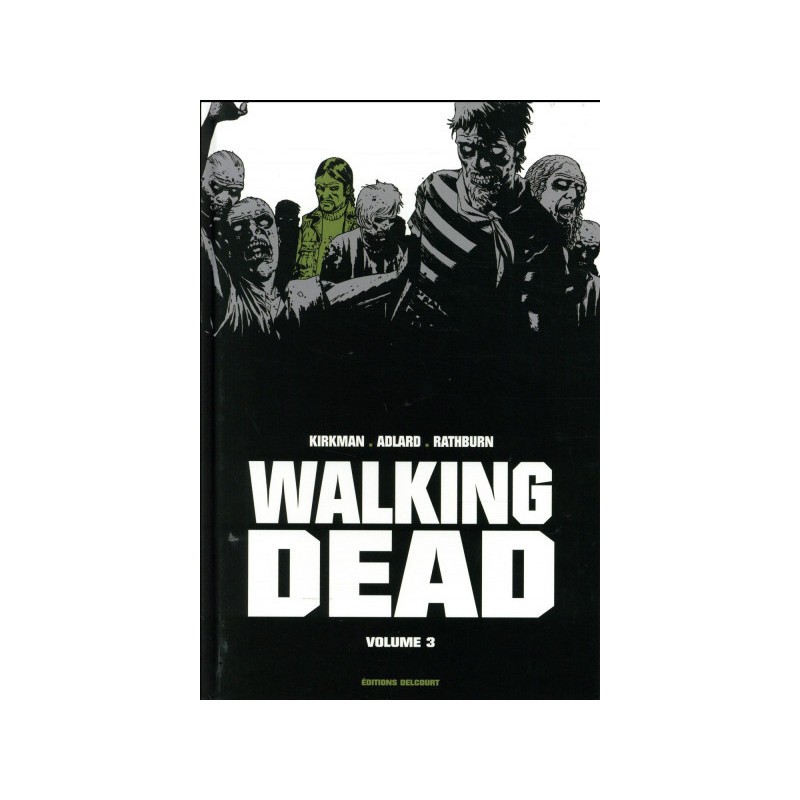 Walking Dead - prestige tome 3