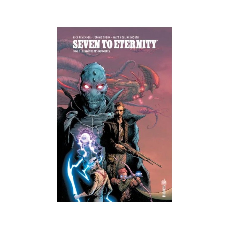 Seven to eternity tome 1