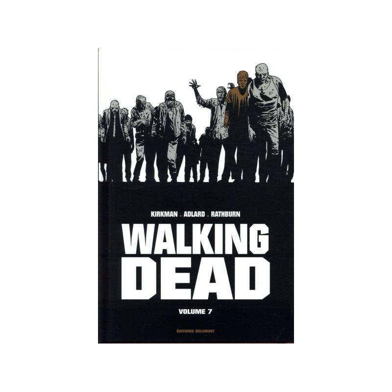 Walking dead - prestige tome 7